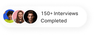 150+ interviews completed by Veloxhire